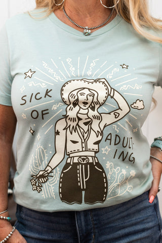 Sick Of Adulting