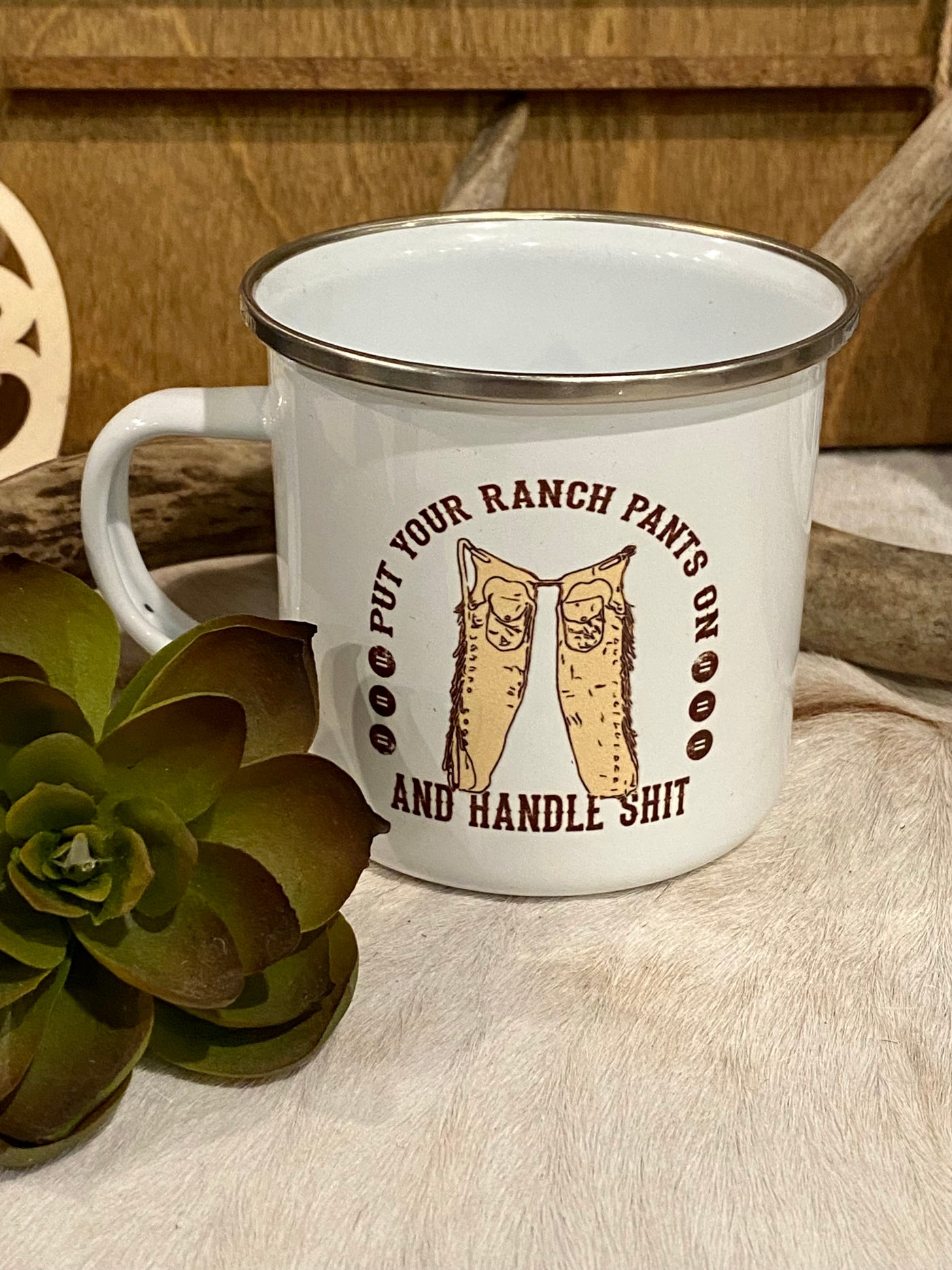 Put Your Ranch Pants....Camp Mug