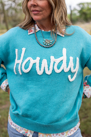 Say Howdy, Babe Sweater