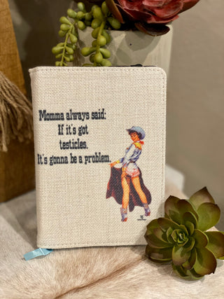 Momma always said... Journal